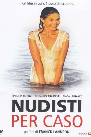 Nudisti per caso [HD] (2004)