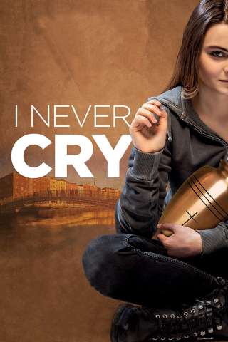 I Never Cry [SD] (2020)