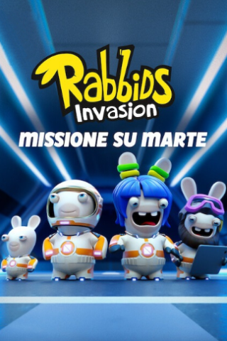 Rabbids Invasion: Missione su Marte [HD] (2021)