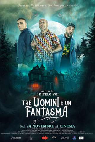 Tre uomini e un fantasma [HD] (2022)