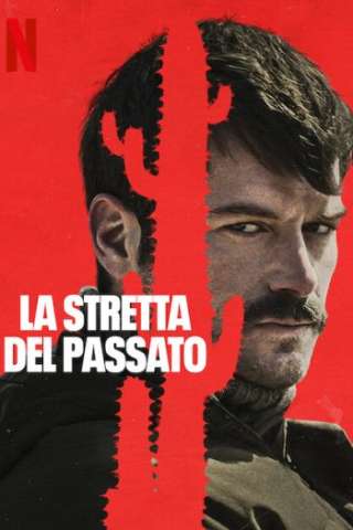 La stretta del passato [HD] (2023)