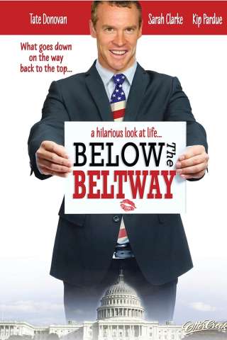 Below the Beltway [HD] (2010)