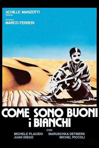 Come sono buoni i bianchi [HD] (1988)