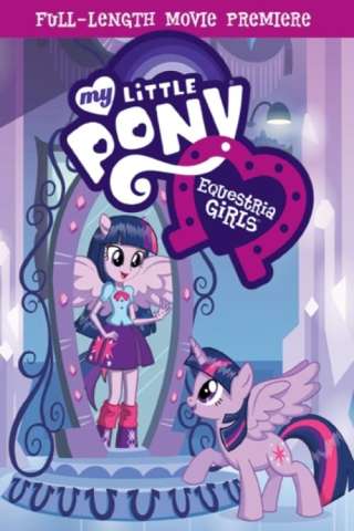 My Little Pony: Equestria Girls [HD] (2013)