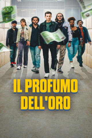 Il profumo dell'oro [HD] (2023)