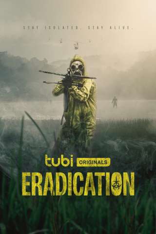 Eradication [HD] (2022)