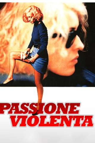 Passione violenta [HD] (1984)