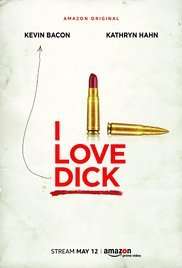I Love Dick [] (2017)