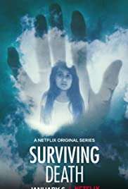 Surviving Death - Cosa c'è dopo la morte [] (2021 - In Lavorazione)