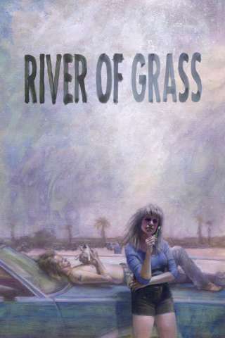 River of Grass [HD] (1995)