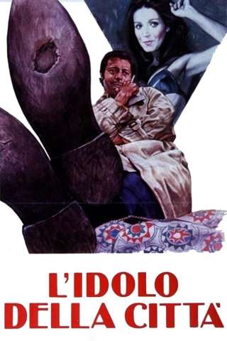 L'idolo della città [SD] (1973)