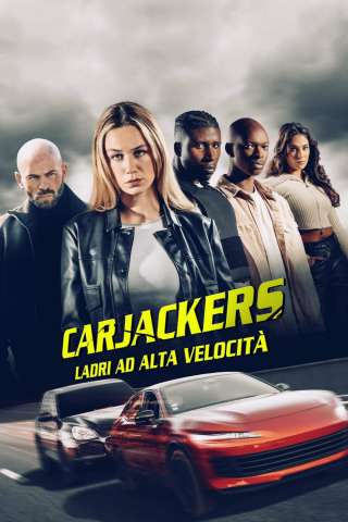 Carjackers [HD] (2025)