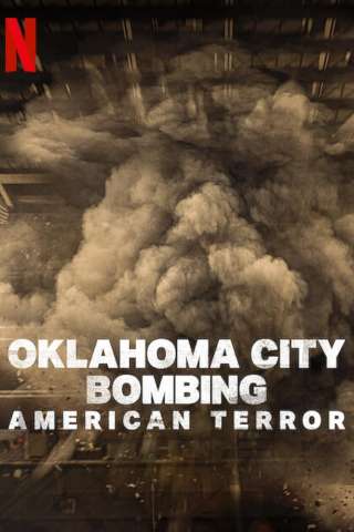 Oklahoma City Bombing: American Terror [HD] (2025)