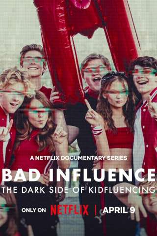 Bad Influence: The Dark Side of Kidfluencing [] (2025 - In Lavorazione)